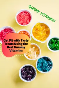 Get-Fit-with-Tasty-Treats-Using-the-Best-Gummy-Vitamins