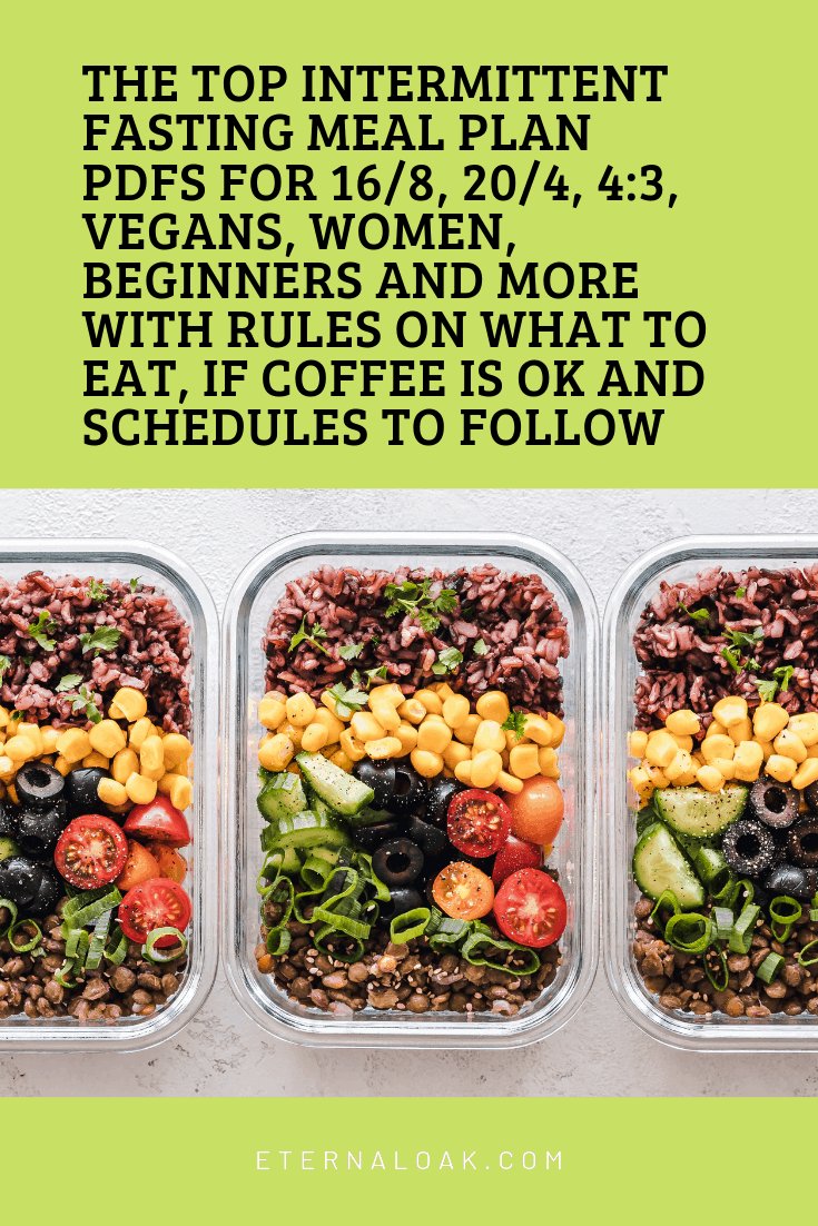 The-Top-Intermittent-Fasting-Meal-Plan-PDFs-for-16_8-20_4-4_3-Vegans-Women-Beginners-and-more-with-rules-on-what-to-eat-if-coffee-is-OK-and-schedules-to-follow-1