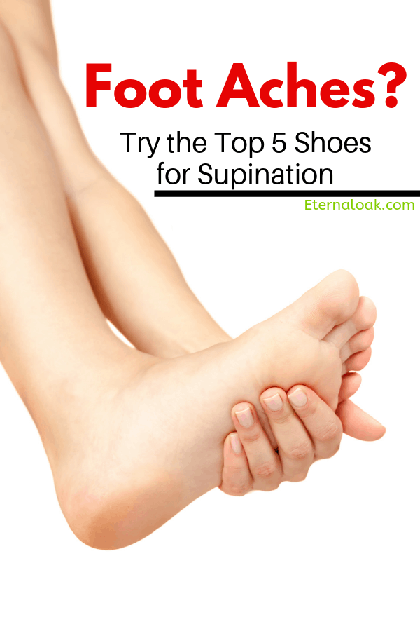 Foot Aches_ Try the Top 5 Shoes for Supination